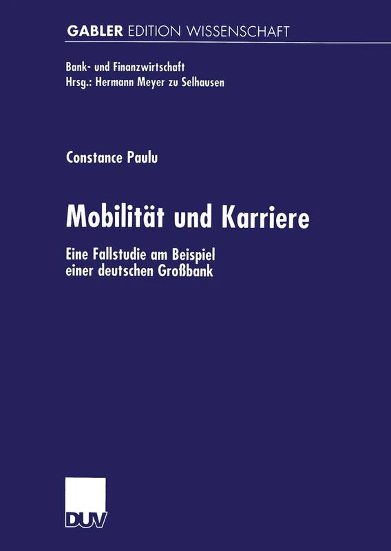 Mobilität und Karriere: Eine Fallstudie am Beispiel einer deutschen Großbank (Bank- und Finanzwirtschaft) - Image 1