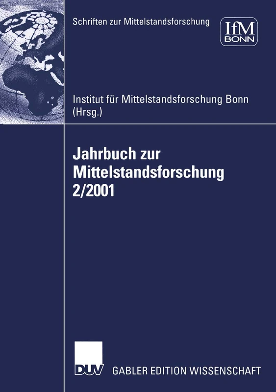 Jahrbuch zur Mittelstandsforschung 2/2001: 91 (Schriften zur Mittelstandsforschung, 91)