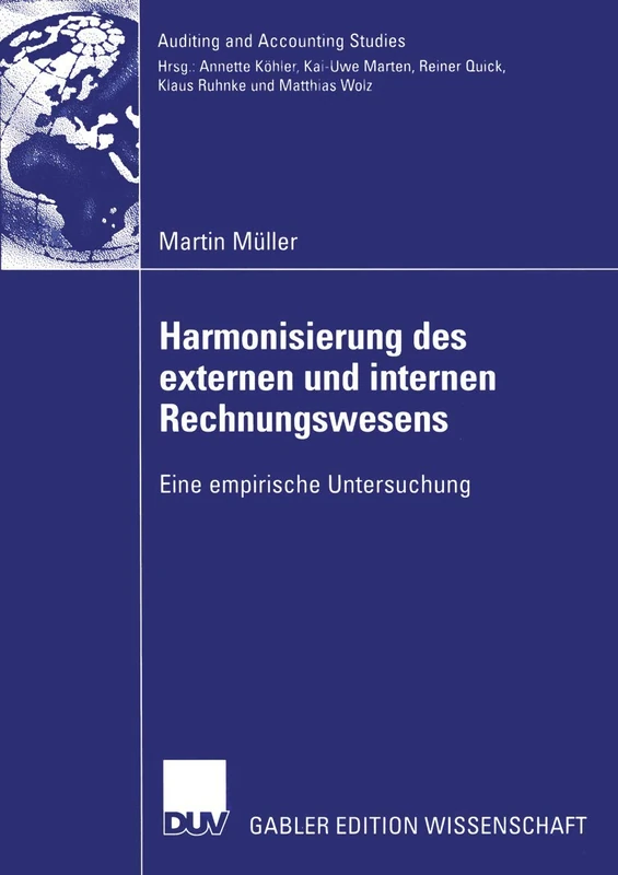 Harmonisierung des internen und externen Rechnungswesens: Eine empirische Untersuchung (Rechnungswesen und Controlling)