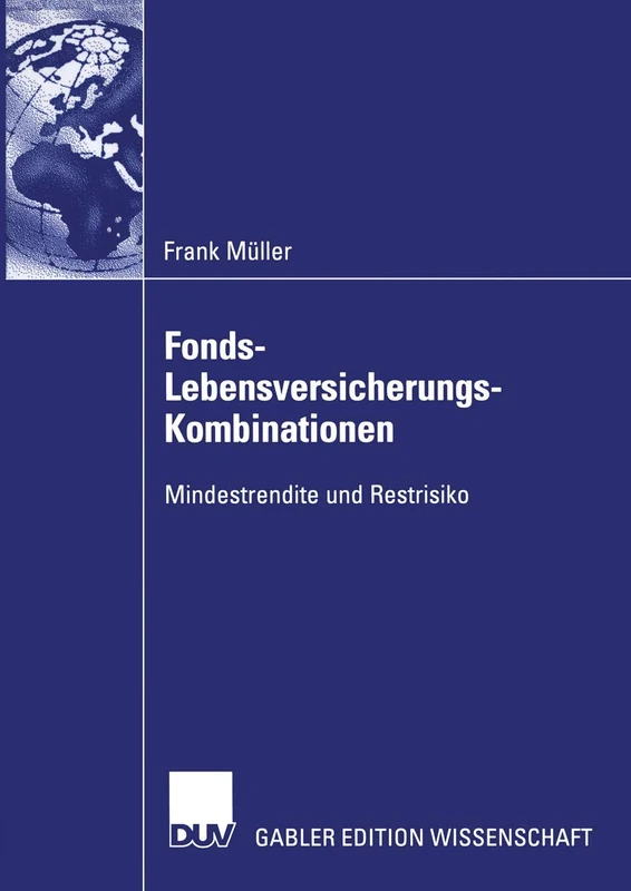 Fonds-Lebensversicherungs-Kombinationen: Mindestrendite und Restrisiko - Image 1