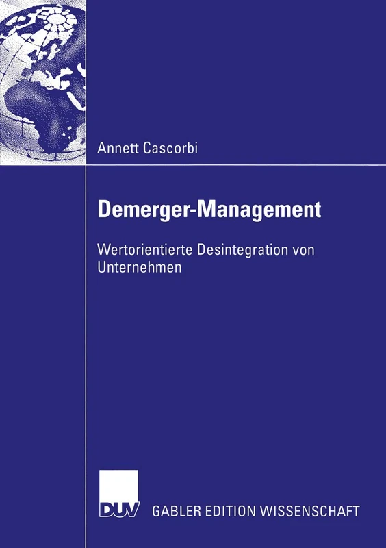 Demerger-Management: Wertorientierte Desintegration von Unternehmen - Image 1