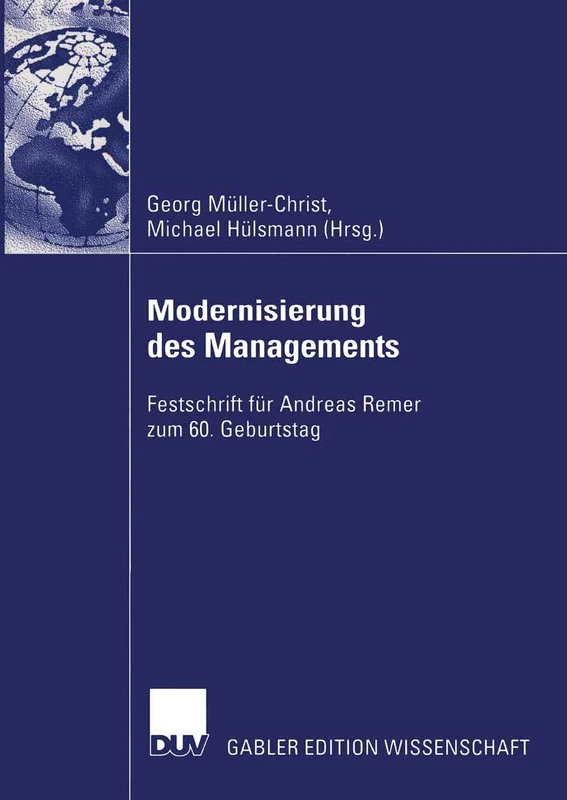 Modernisierung des Managements: Festschrift für Andreas Remer zum 60. Geburtstag