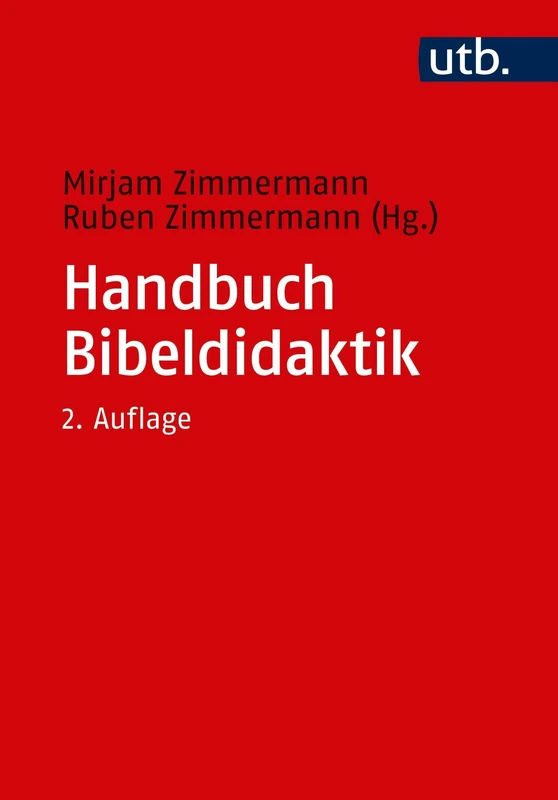 Handbuch Bibeldidaktik: 3996 (Utb M)