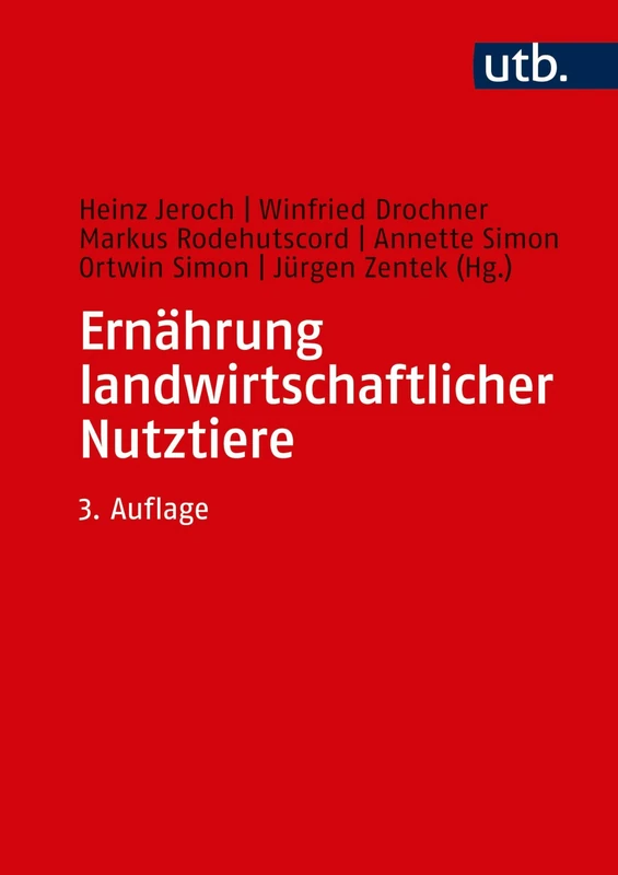 Ernährung landwirtschaftlicher Nutztiere: Ernährungsphysiologie, Futtermittelkunde, Fütterung - Image 1