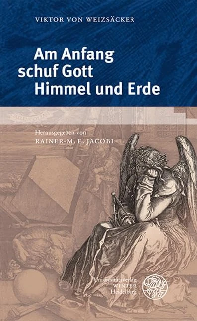 Am Anfang Schuf Gott Himmel Und Erde: Grundfragen Der Naturphilosophie. Aus Dem Nachlass Erganzte Neuedition Mit Materialien Und Beitragen (Beitrage Zur Philosophie) - Image 1