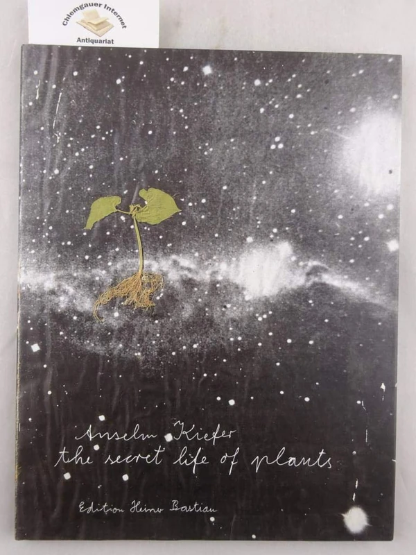 Anselm Kiefer. The secret Life of Plants