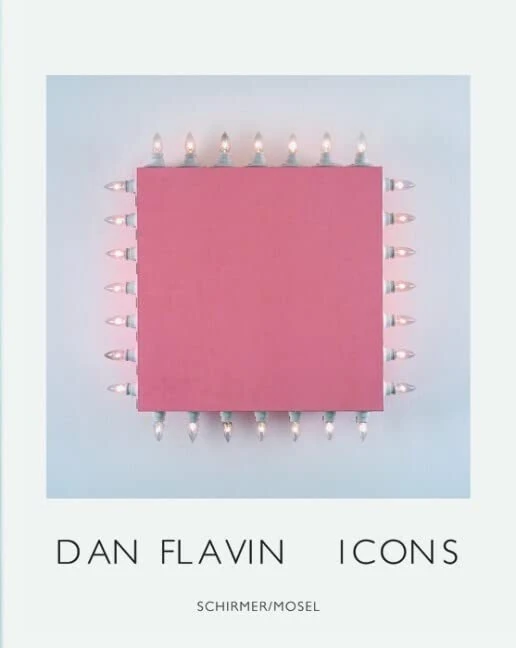 Dan Flavin: Icons