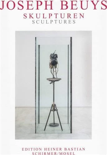 Joseph Beuys - Sculptures: Skulpturen/Sculptures
