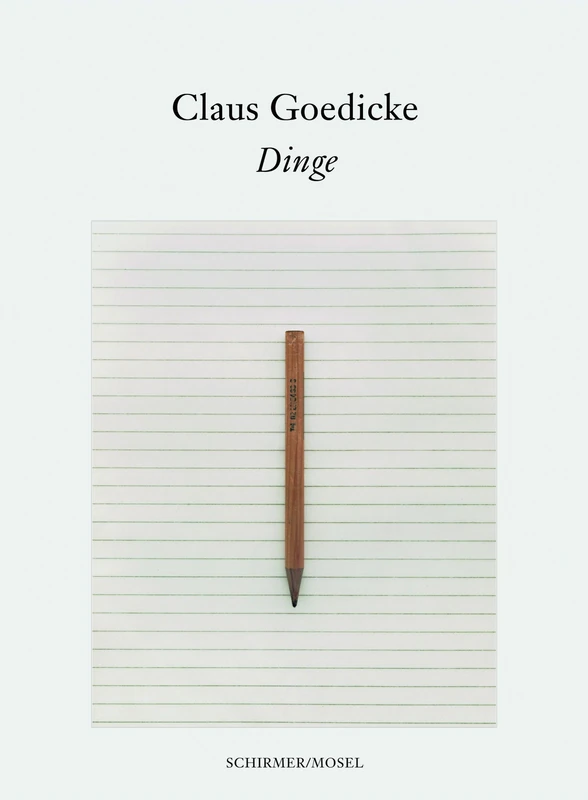 Claus Goedicke - Things: Some Things / Dinge - Image 1