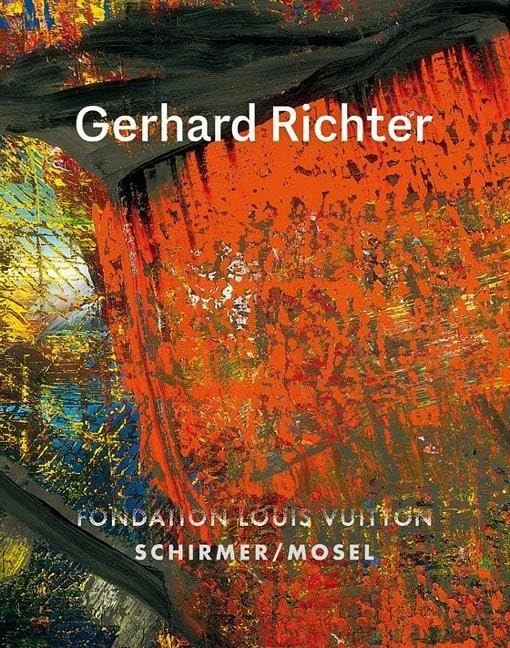Gerhard Richter (Katalog Louis Vuitton Stiftung) /allemand: Katalog Fondation Louis Vuitton, Paris