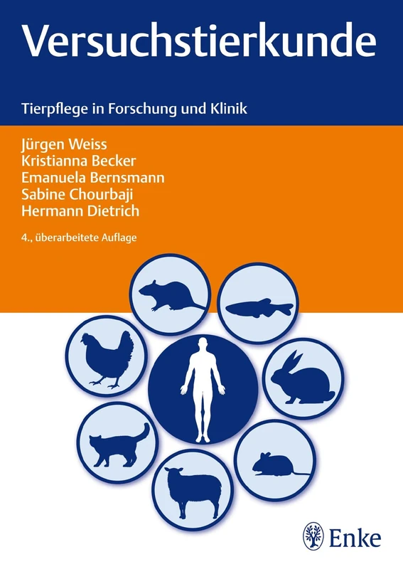 Versuchstierkunde: Tierpflege in Forschung und Klinik