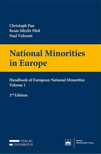 National Minorities in Europe: Handbook of European National Minorities, Volume 1