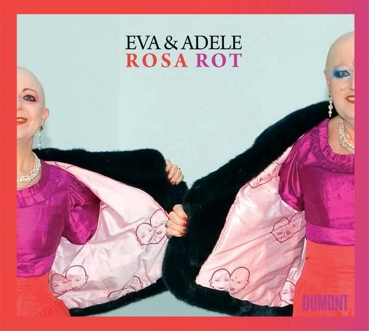 Eva and Adele: Rosa Rot