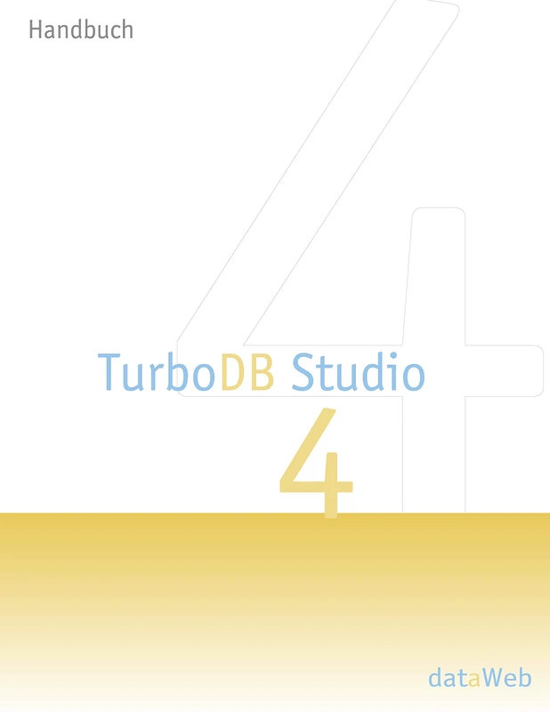 TurboDB Studio Handbuch: Version 4 - Image 1