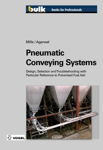 Pneumatic Conveying Systems: Design, Selection & Troubleshooting with Particular Reference to Pulverised Fuel Ash - Image 1