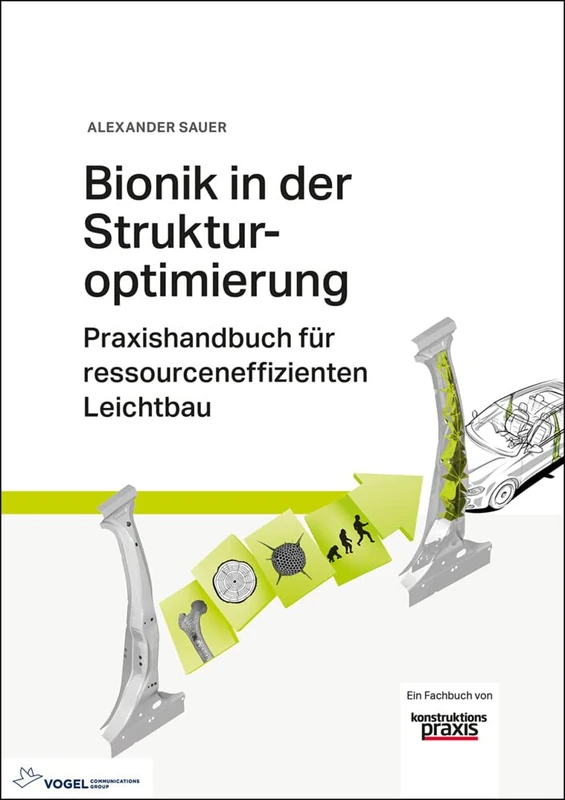 Bionik in der Strukturoptimierung: Praxishandbuch für ressourceneffizienten Leichtbau - Image 1