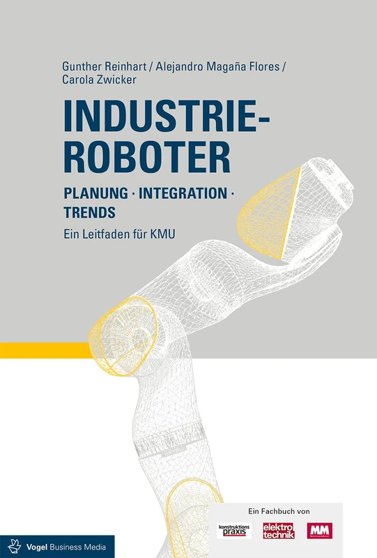 Industrieroboter: Planung - Integration - Trends Ein Leitfaden für KMU - Image 1