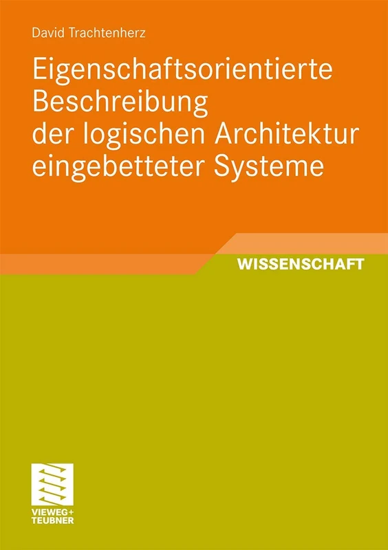 Eigenschaftsorientierte Beschreibung der logischen Architektur eingebetteter Systeme - Image 1