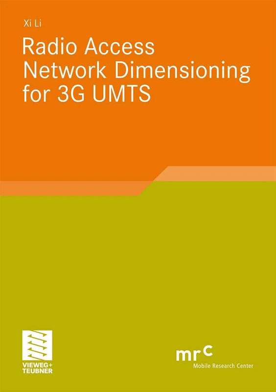 Radio Access Network Dimensioning for 3G UMTS (Advanced Studies Mobile Research Center Bremen) - Image 1