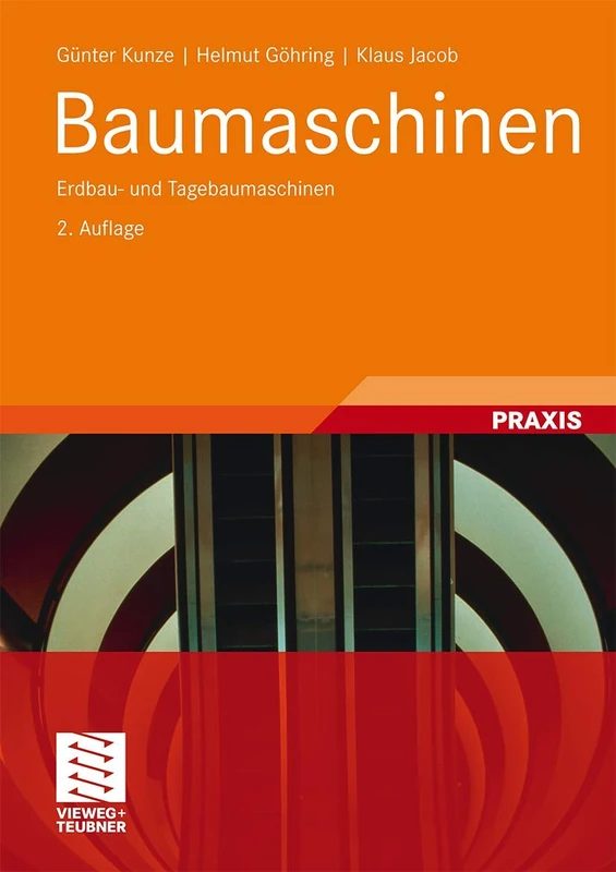 Baumaschinen: Erdbau- und Tagebaumaschinen (Fördertechnik und Baumaschinen)