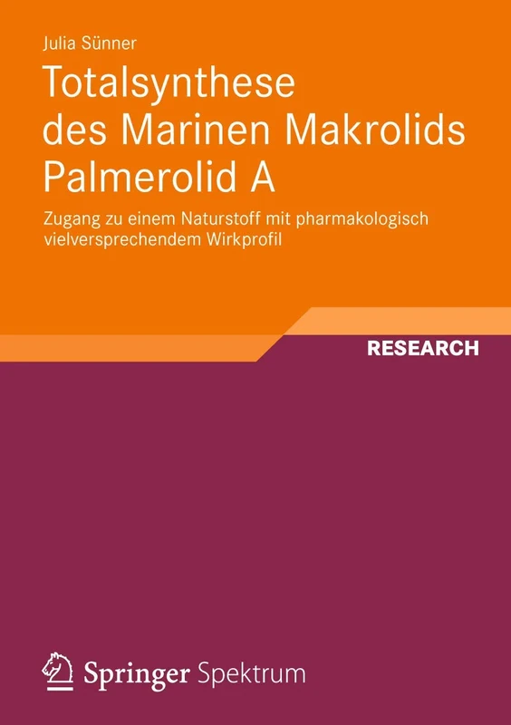 Totalsynthese des Marinen Makrolids Palmerolid A: Zugang zu einem Naturstoff mit pharmakologisch vielversprechendem Wirkprofil - Image 1