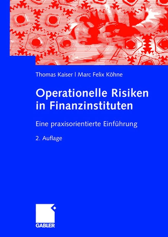 Operationelle Risiken in Finanzinstituten: Eine praxisorientierte Einführung