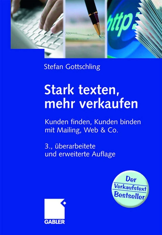 Stark texten, mehr verkaufen: Kunden finden, Kunden binden mit Mailing, Web & Co. - Image 1