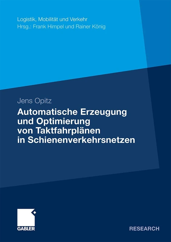 Automatische Erzeugung und Optimierung von Taktfahrplänen in Schienenverkehrsnetzen (Logistik, Mobilität und Verkehr) - Image 1