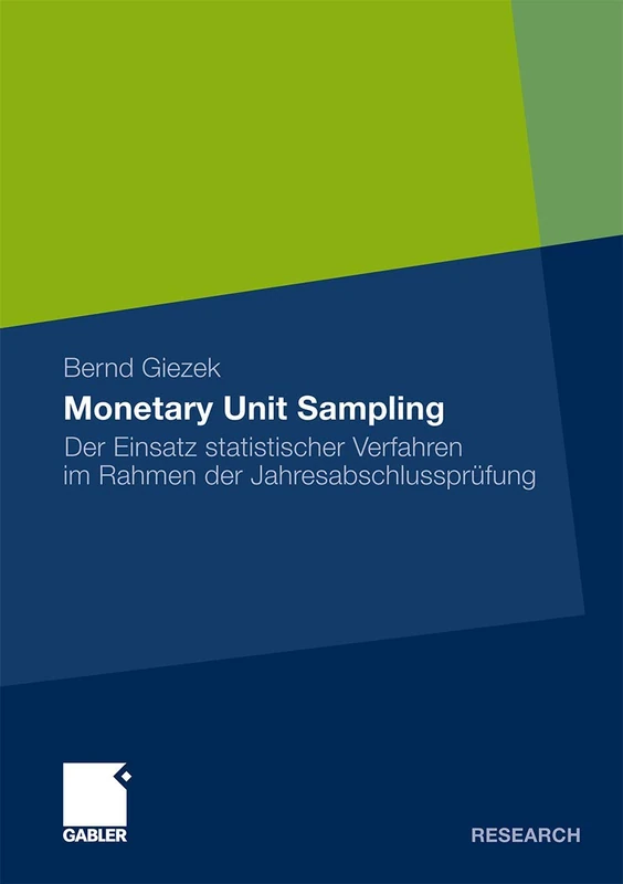 Monetary Unit Sampling: Der Einsatz statistischer Verfahren im Rahmen der Jahresabschlussprüfung - Image 1