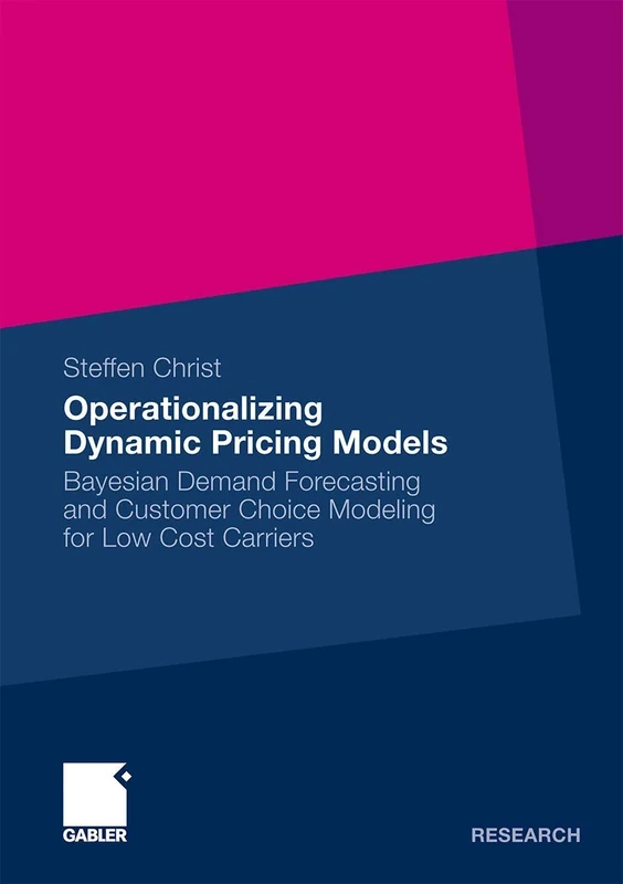 Operationalizing Dynamic Pricing Models: Bayesian Demand Forecasting and Customer Choice Modeling for Low Cost Carriers - Image 1