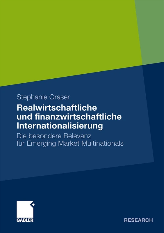 Realwirtschaftliche und finanzwirtschaftliche Internationalisierung: Die besondere Relevanz für Emerging Market Multinationals - Image 1