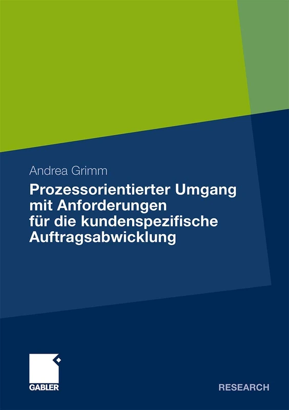 Prozessorientierter Umgang mit Anforderungen für die kundenspezifische Auftragsabwicklung - Image 1