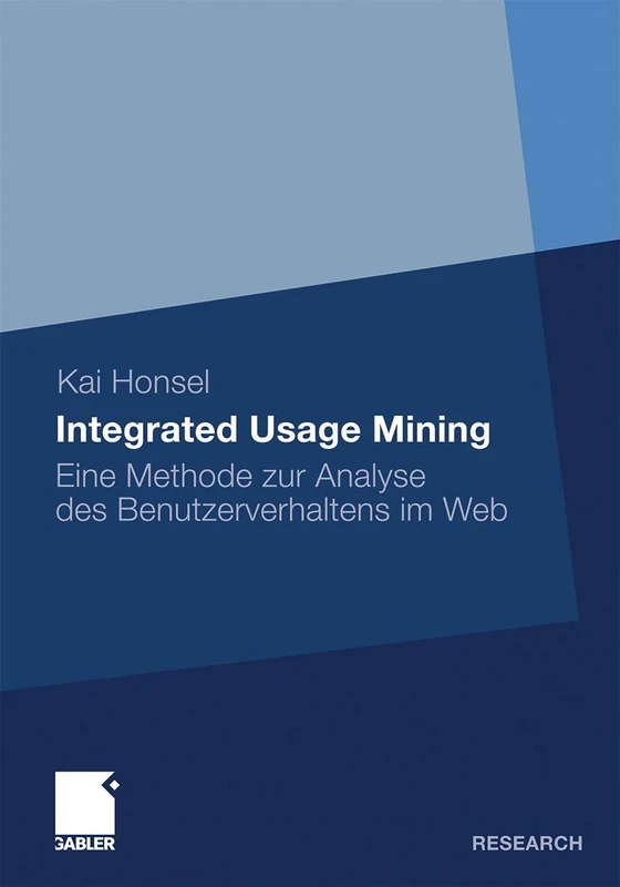 Integrated Usage Mining: Eine Methode zur Analyse des Benutzerverhaltens im Web - Image 1