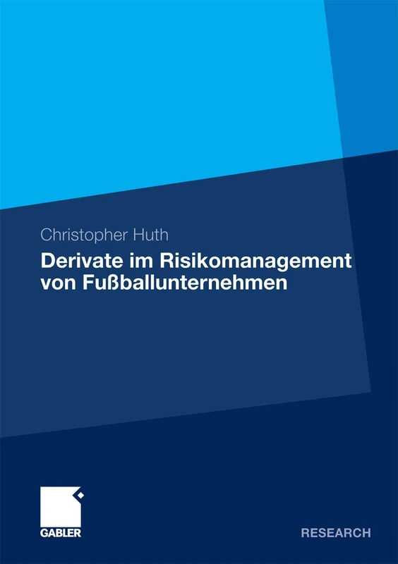 Derivate im Risikomanagement von Fußballunternehmen - Image 1