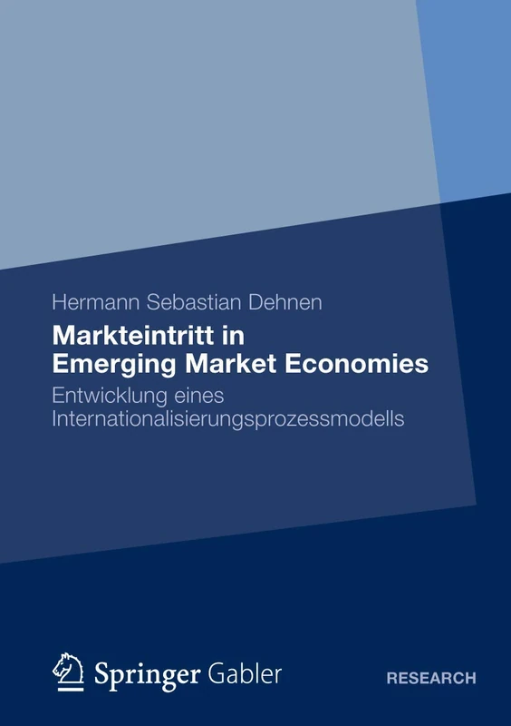 Markteintritt in Emerging Market Economies: Entwicklung eines Internationalisierungsprozessmodells - Image 1