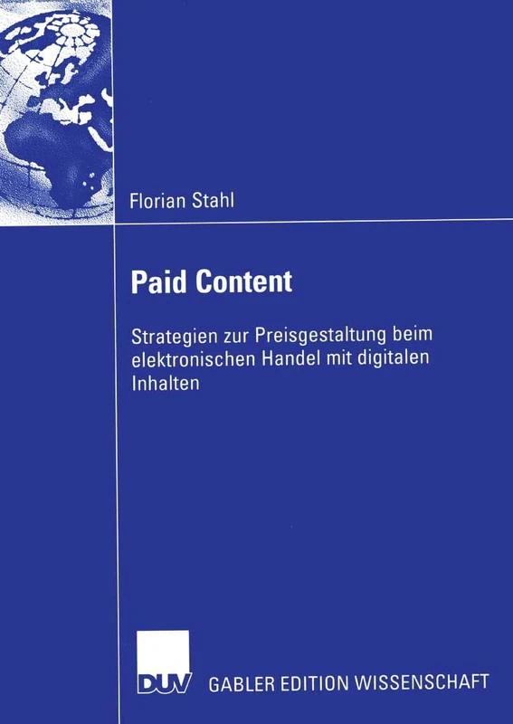 Paid Content: Strategien zur Preisgestaltung beim elektronischen Handel mit digitalen Inhalten - Image 1