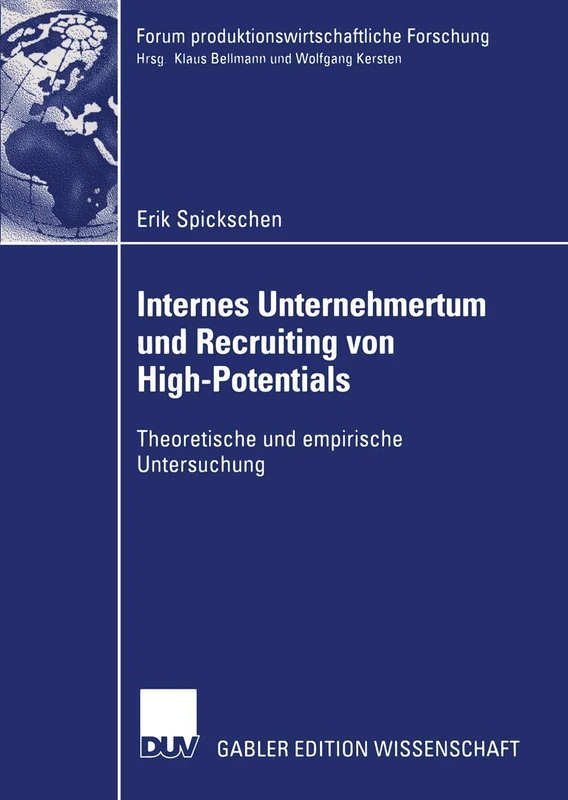 Internes Unternehmertum und Recruiting von High-Potentials: Theoretische und empirische Untersuchung (Forum produktionswirtschaftliche Forschung) - Image 1