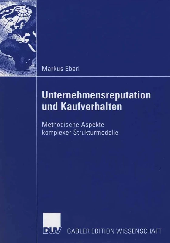 Unternehmensreputation und Kaufverhalten: Methodische Aspekte komplexer Strukturmodelle - Image 1