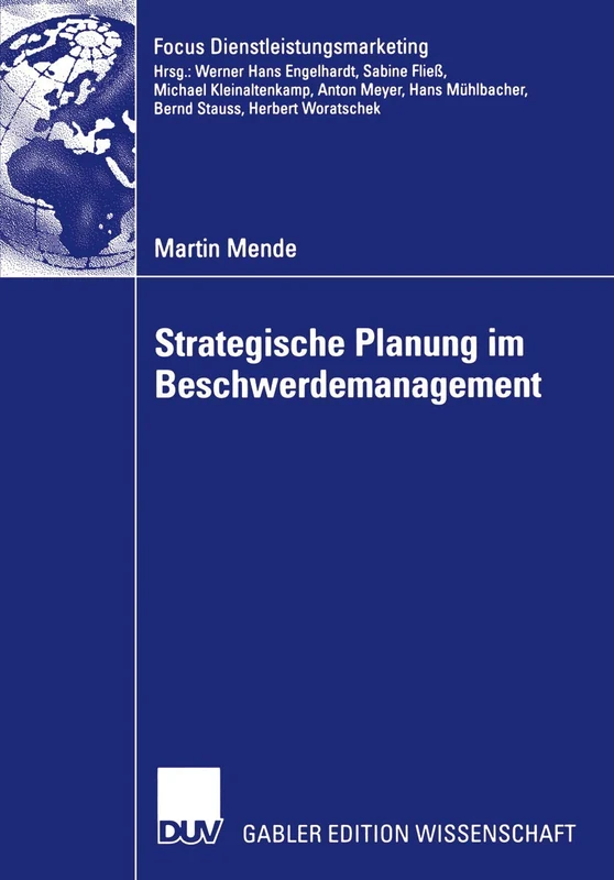 Strategische Planung im Beschwerdemanagement (Fokus Dienstleistungsmarketing)