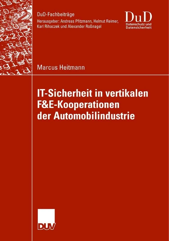 IT-Sicherheit in vertikalen F&E-Kooperationen der Automobilindustrie (DuD-Fachbeiträge) - Image 1