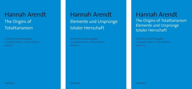 The Origins of Totalitarianism / Elemente und Ursprünge totaler Herrschaft