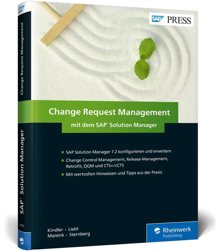Change Request Management mit dem SAP Solution Manager: ChaRM mit dem SolMan 7.2 steuern