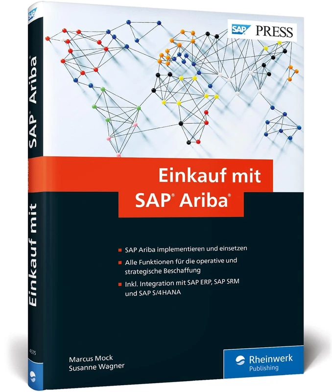 Einkauf mit SAP Ariba: Operative und strategische Beschaffung mit SAP Ariba und Ariba Network