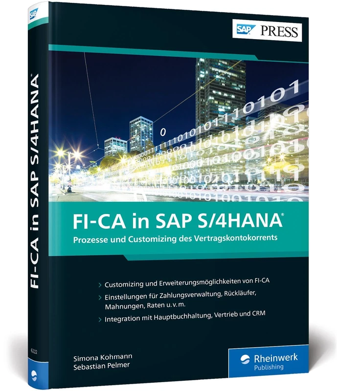 FI-CA in SAP S/4HANA: Prozesse und Customizing des Vertragskontokorrents