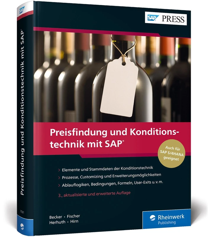 Preisfindung und Konditionstechnik mit SAP: Pricing in SD erfolgreich meistern - geeignet für SAP ERP und SAP S/4HANA
