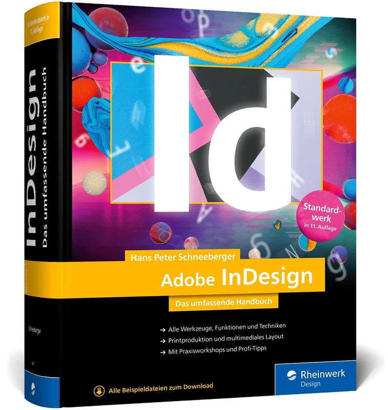 Adobe InDesign: Das umfassende Handbuch