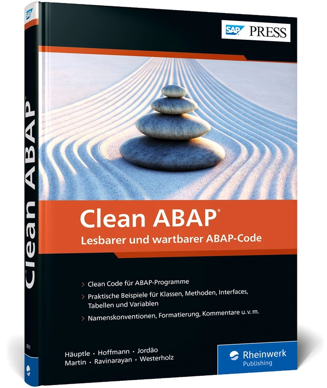 Clean ABAP: Das offizielle Begleitbuch zum Git-Repository - Clean-Code-Prinzipien für die ABAP-Programmierung