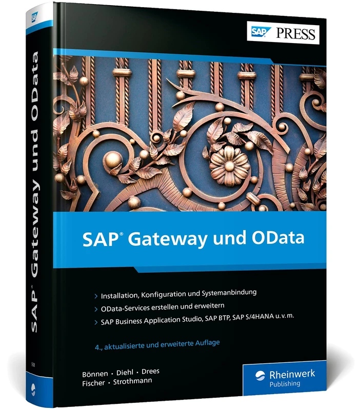 SAP Gateway und OData: Schnittstellenentwicklung für SAP Fiori, mobile und Enterprise-Anwendungen
