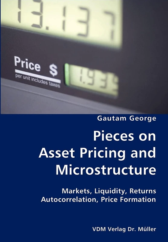 Pieces on Asset Pricing and Microstructure
