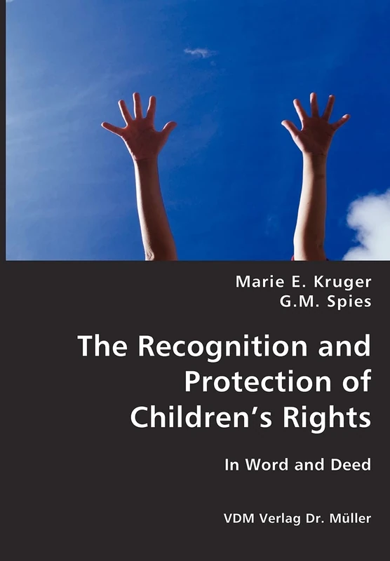 The Recognition and Protection of Children´s Rights